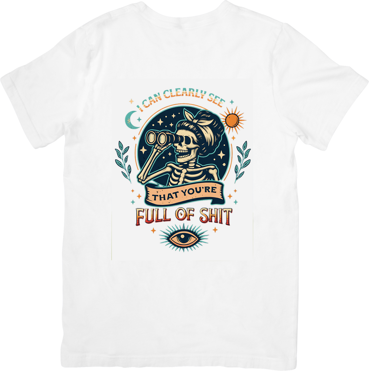 Full Of Shit Skeleton Binoculars T-Shirt | Funny Boho Skull Graphic Tee