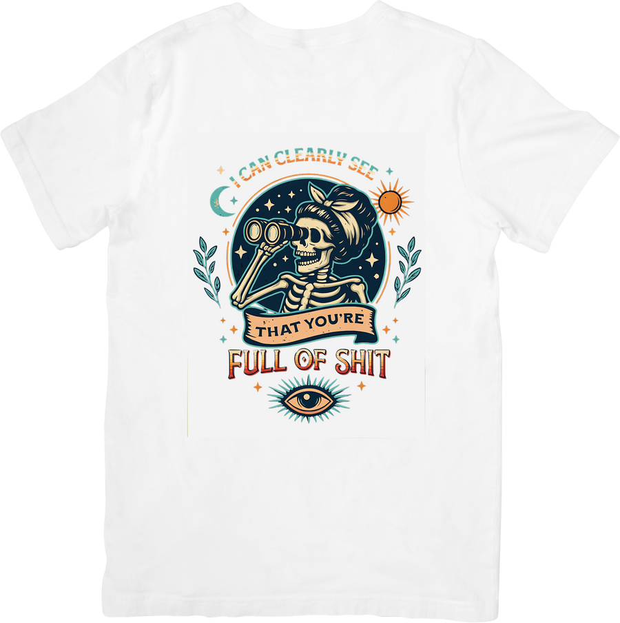 Full Of Shit Skeleton Binoculars T-Shirt | Funny Boho Skull Graphic Tee