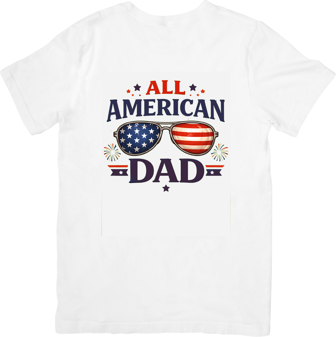 All American Dad T-Shirt | Patriotic Fourth of July Graphic Tee | Father's Day Gift