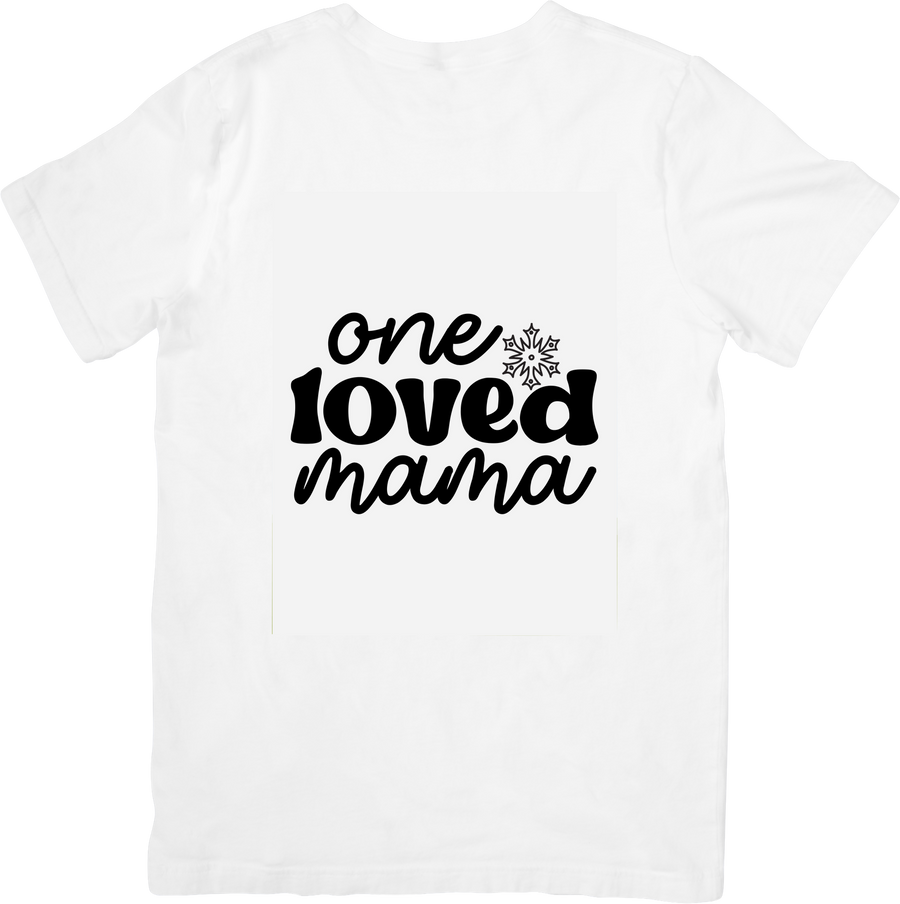 One Loved Mama T-Shirt | Minimalist Mother's Day Graphic Tee | Mom Gift